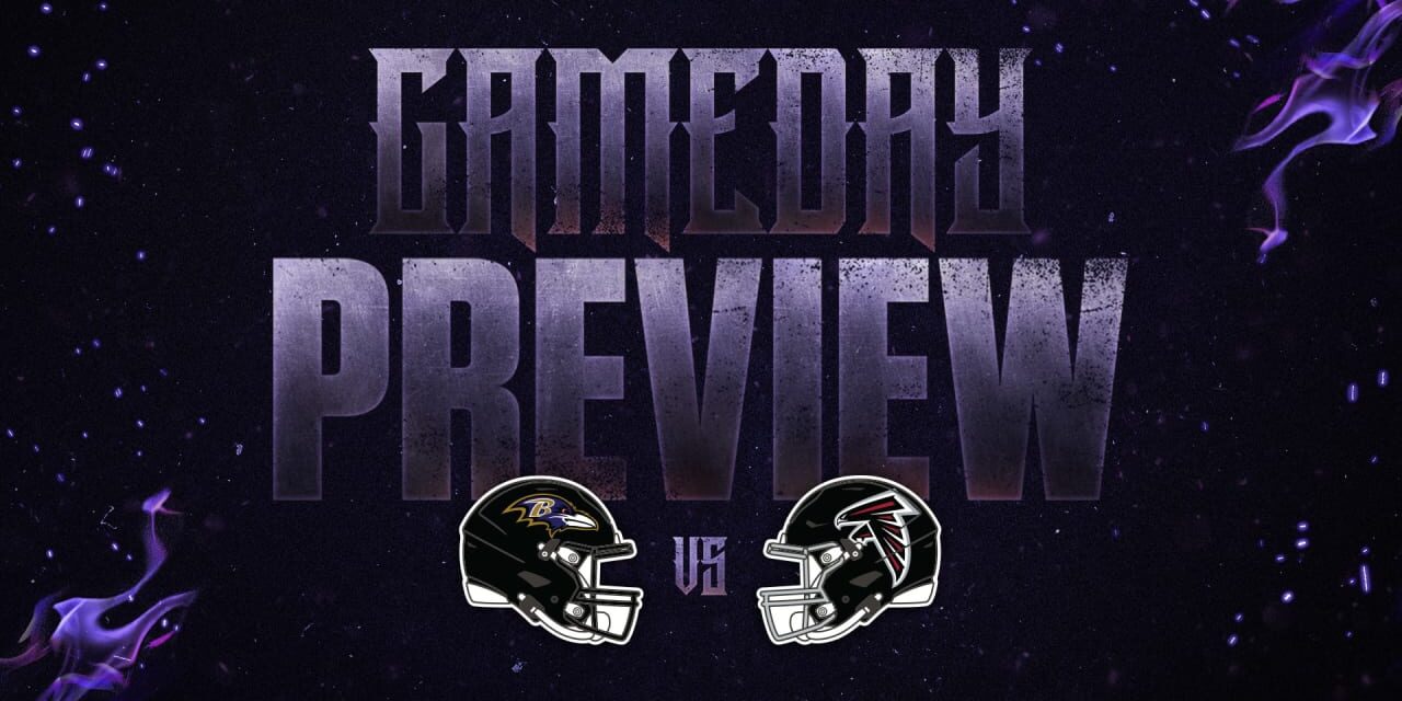 Everything You Need to Know: Ravens vs. Falcons