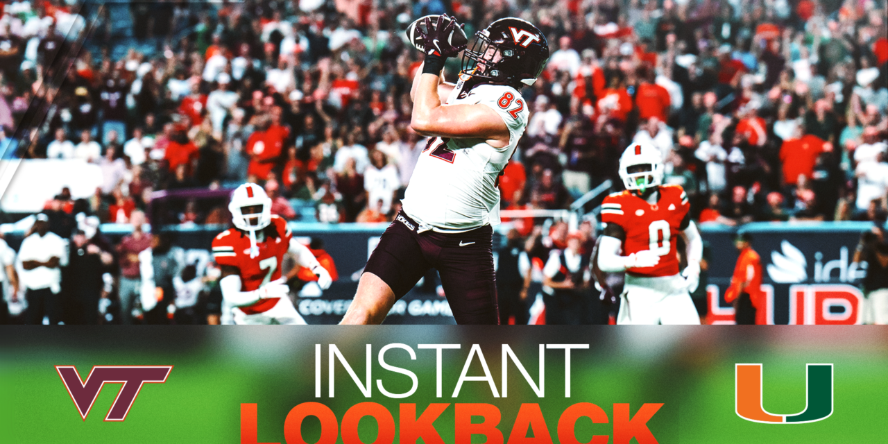 Instant Lookback: Virginia Tech vs. No. 7 Miami