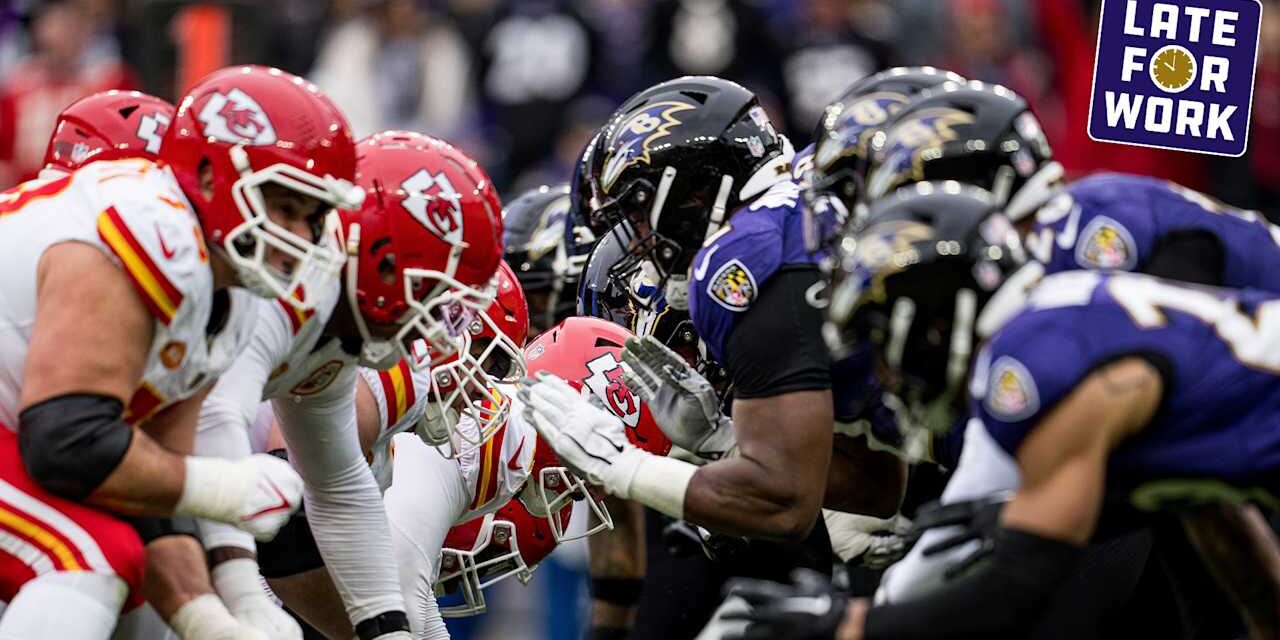 Late for Work: What Pundits Expect in Ravens-Chiefs Opener