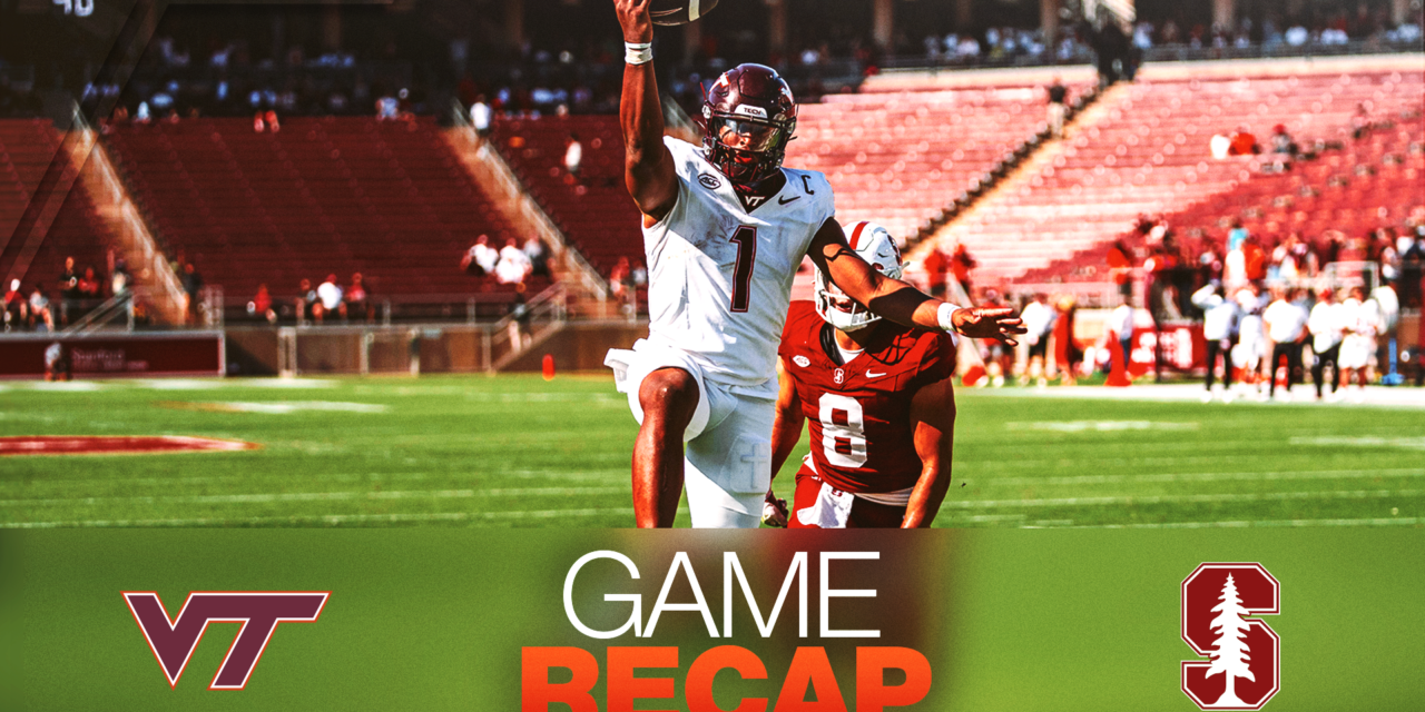 Game Recap: Virginia Tech vs. Stanford