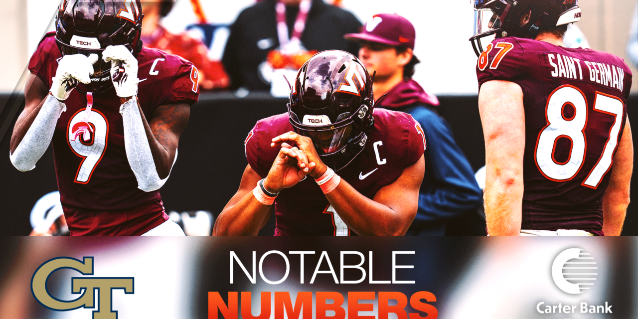 Notable Numbers: Virginia Tech vs. Georgia Tech