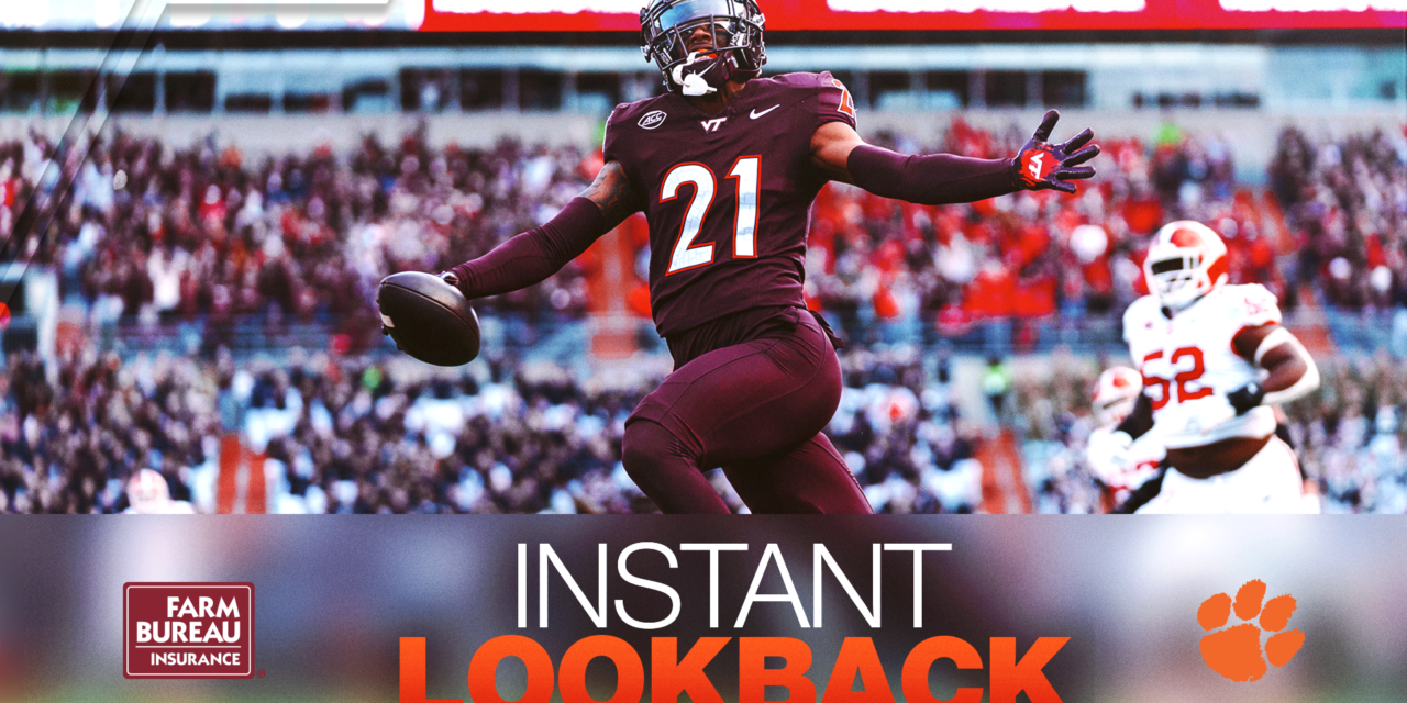 Instant Lookback: Virginia Tech vs. No. 19 Clemson