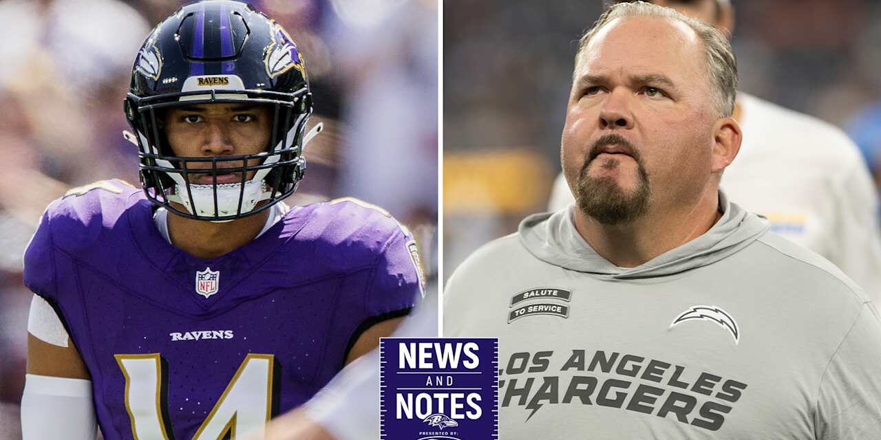 News & Notes: Ravens See 'Mirror Image' in Chargers, But Expect Wrinkles From Greg Roman