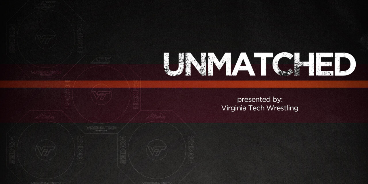 UNMATCHED Episode 3: Dueling Hokies