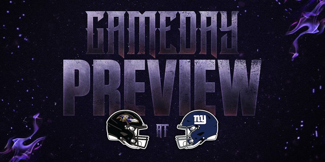 Everything You Need to Know: Ravens vs. Giants