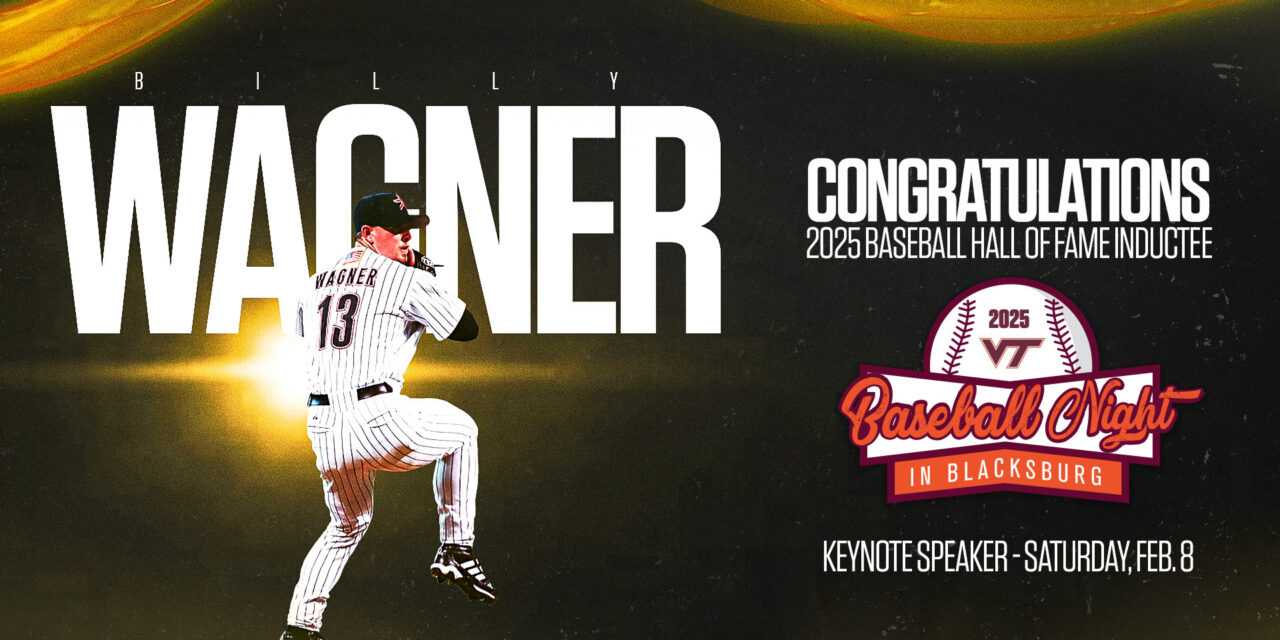 Billy Wagner, Hokies’ Feb. 8 banquet VIP, elected to National Baseball Hall of Fame