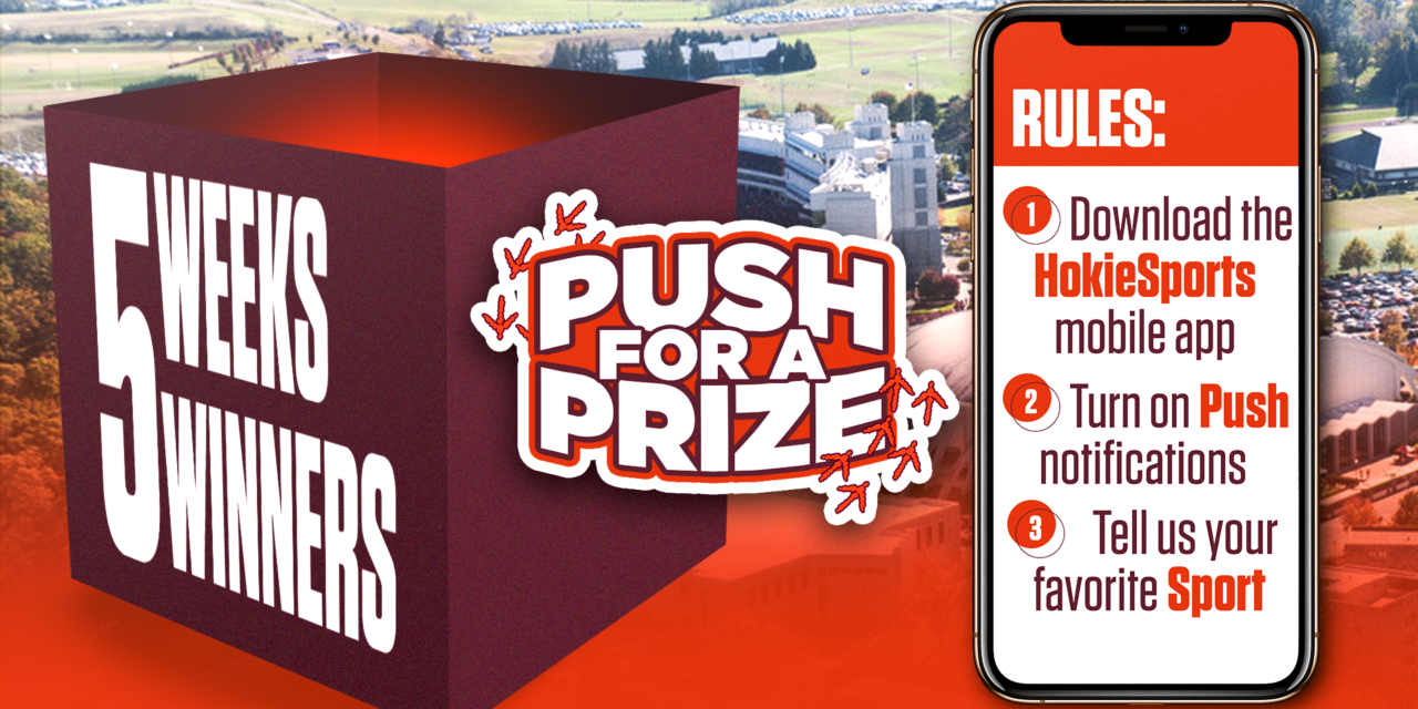 Virginia Tech Athletics Announces ‘Push for a Prize’ Sweepstakes