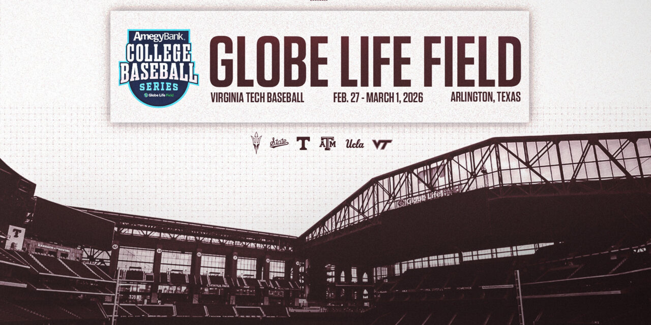 Virginia Tech to play in 2026 Amegy Bank College Baseball Series at Globe Life Field