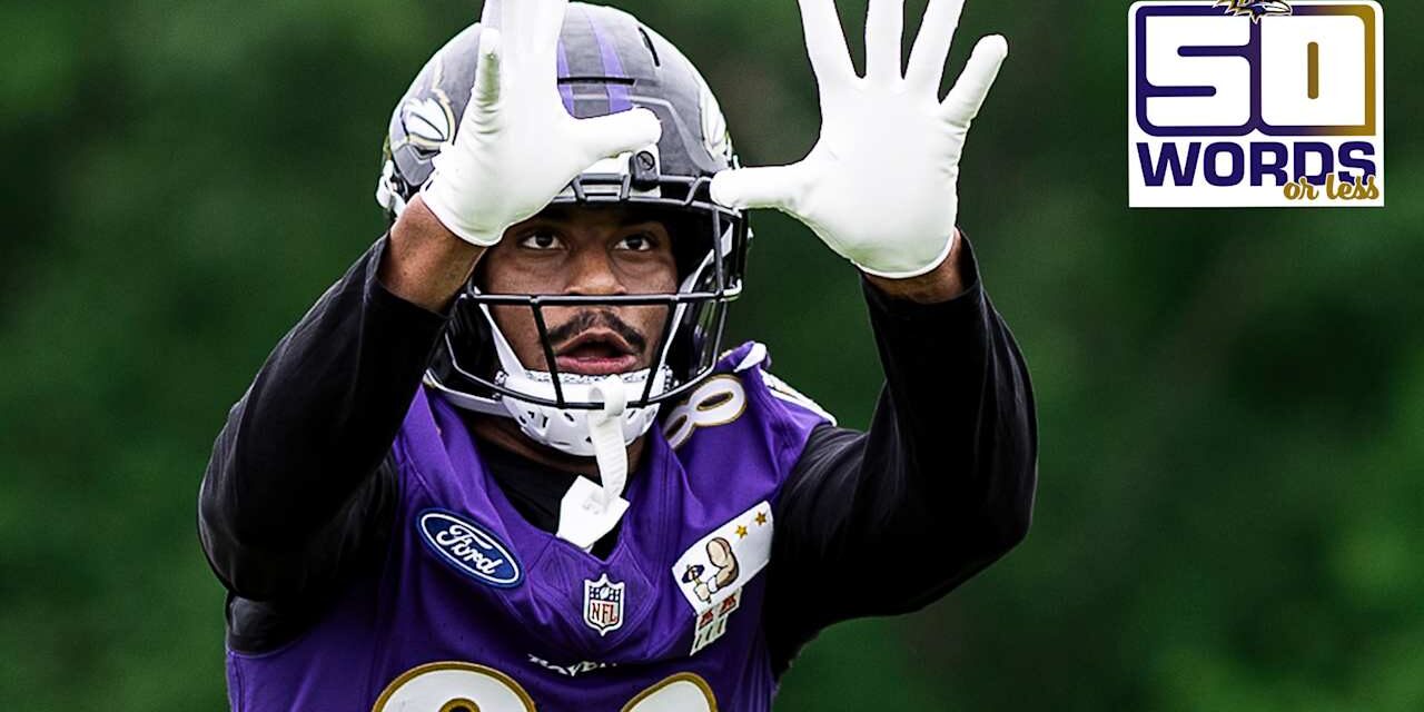 50 Words or Less: It’s Clear the Ravens Are Fit and Focused